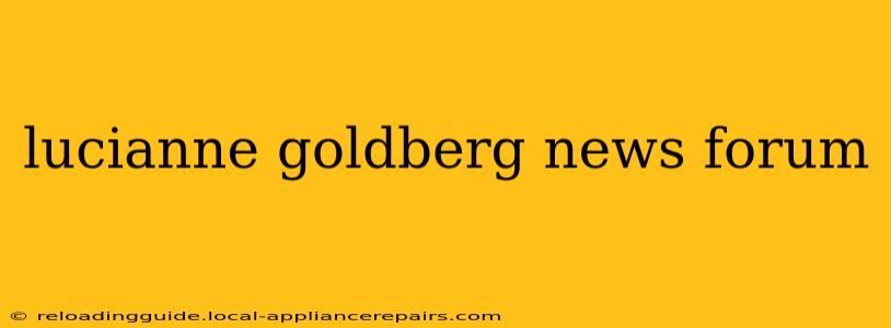 lucianne goldberg news forum