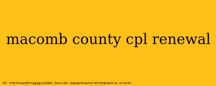 macomb county cpl renewal