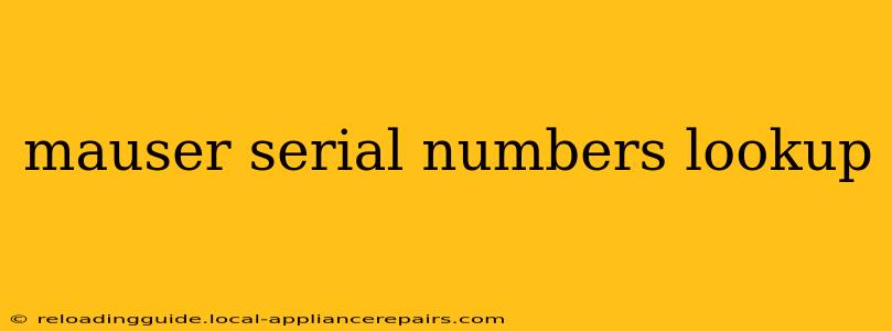 mauser serial numbers lookup