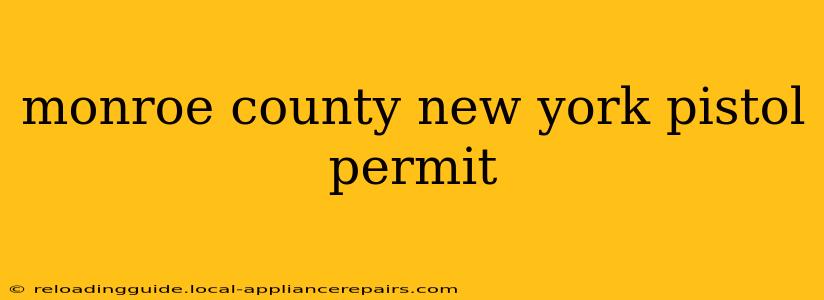 monroe county new york pistol permit