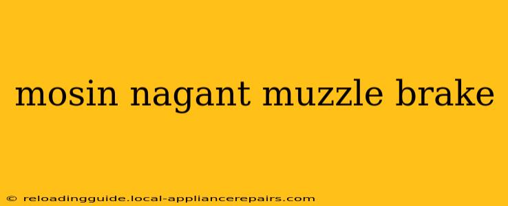 mosin nagant muzzle brake