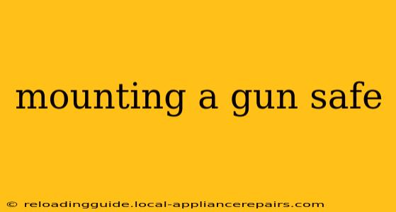 mounting a gun safe