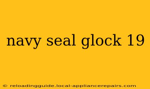 navy seal glock 19