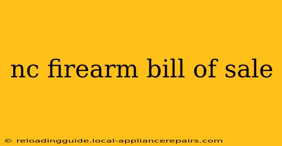 nc firearm bill of sale