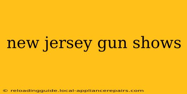 new jersey gun shows