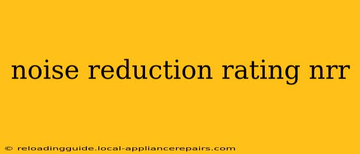 noise reduction rating nrr