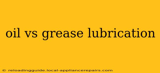 oil vs grease lubrication