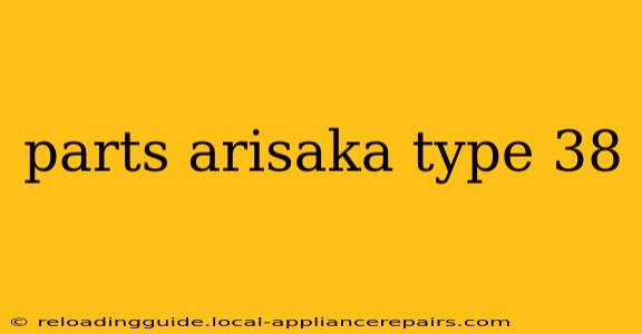 parts arisaka type 38