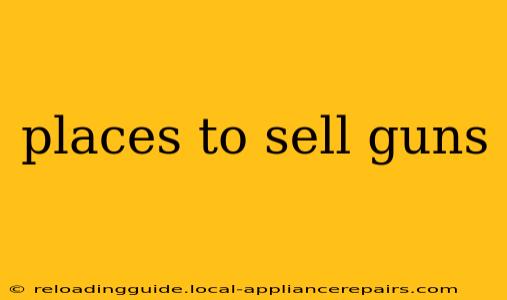 places to sell guns