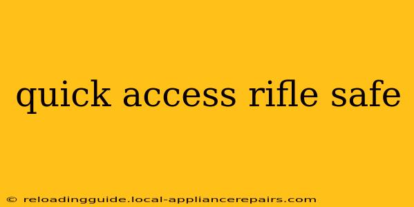 quick access rifle safe