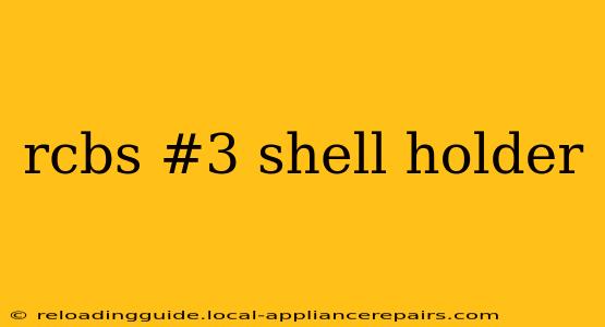 rcbs #3 shell holder