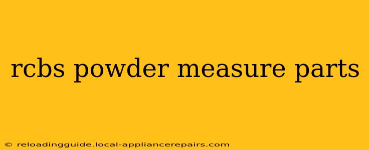 rcbs powder measure parts