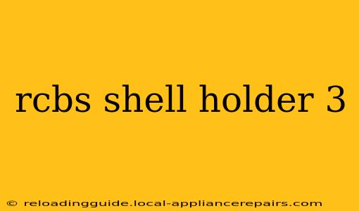 rcbs shell holder 3