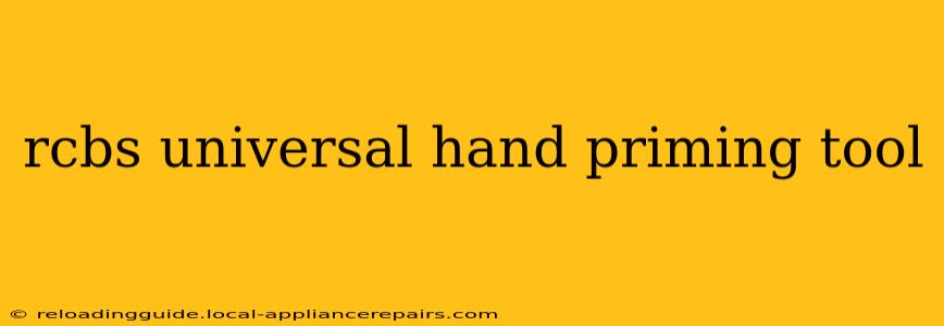 rcbs universal hand priming tool