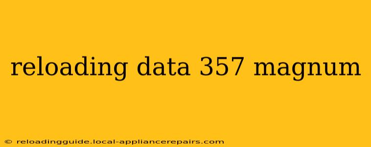 reloading data 357 magnum