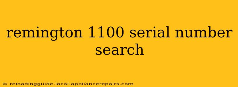 remington 1100 serial number search