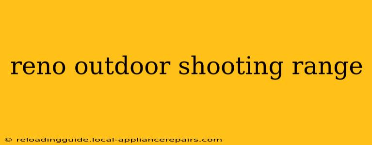 reno outdoor shooting range