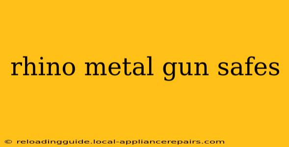 rhino metal gun safes