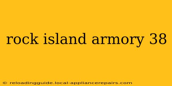 rock island armory 38