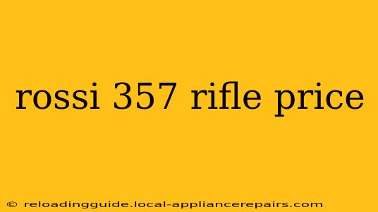 rossi 357 rifle price