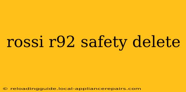 rossi r92 safety delete