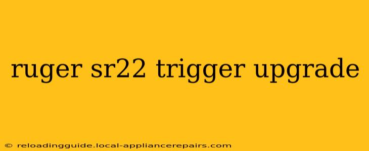 ruger sr22 trigger upgrade