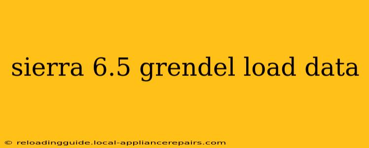 sierra 6.5 grendel load data