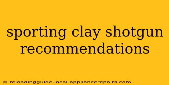 sporting clay shotgun recommendations