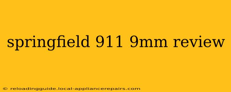 springfield 911 9mm review