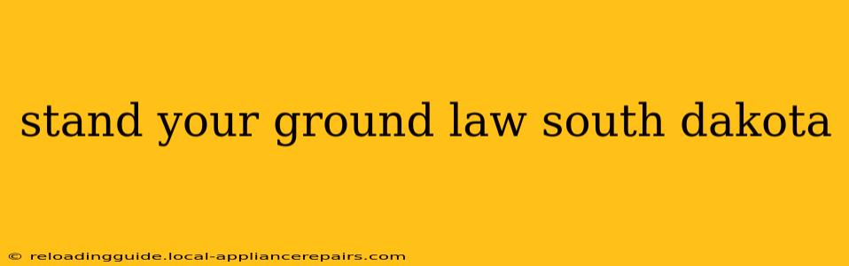 stand your ground law south dakota