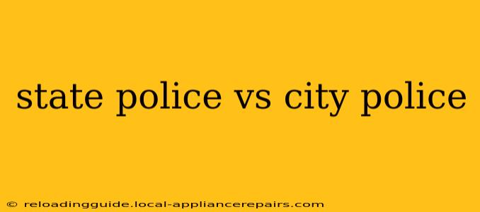 state police vs city police