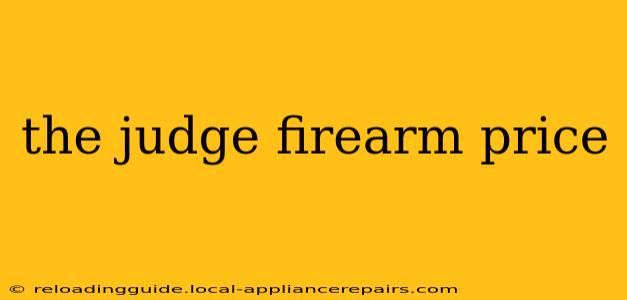 the judge firearm price