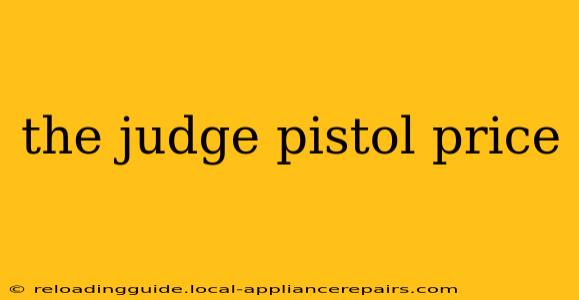 the judge pistol price