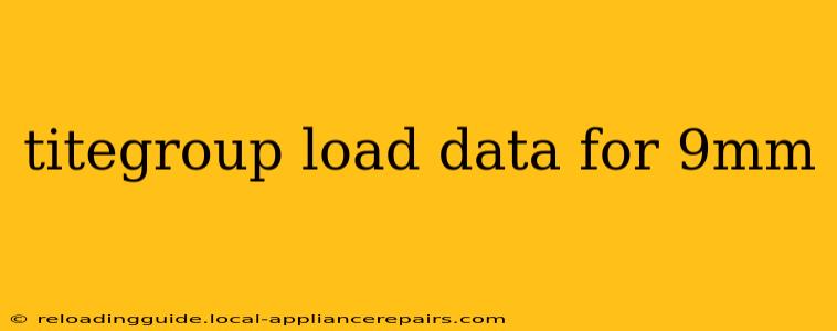 titegroup load data for 9mm