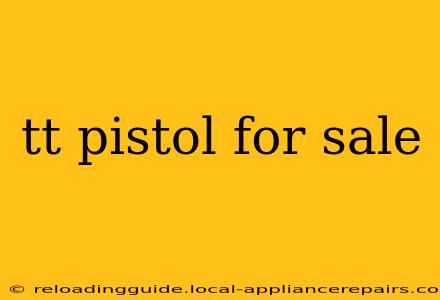 tt pistol for sale