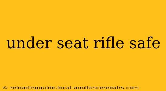 under seat rifle safe