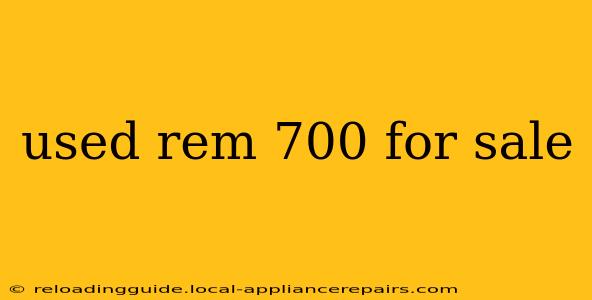 used rem 700 for sale