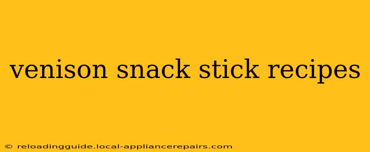 venison snack stick recipes