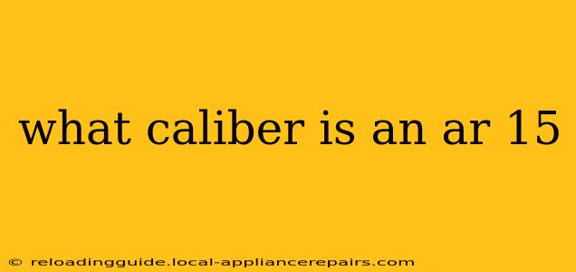 what caliber is an ar 15