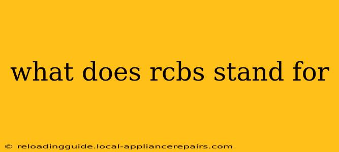 what does rcbs stand for