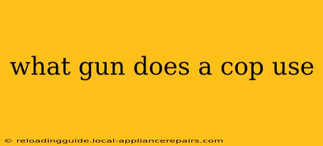 what gun does a cop use