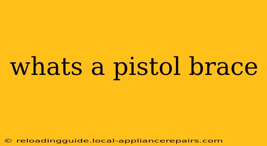 whats a pistol brace