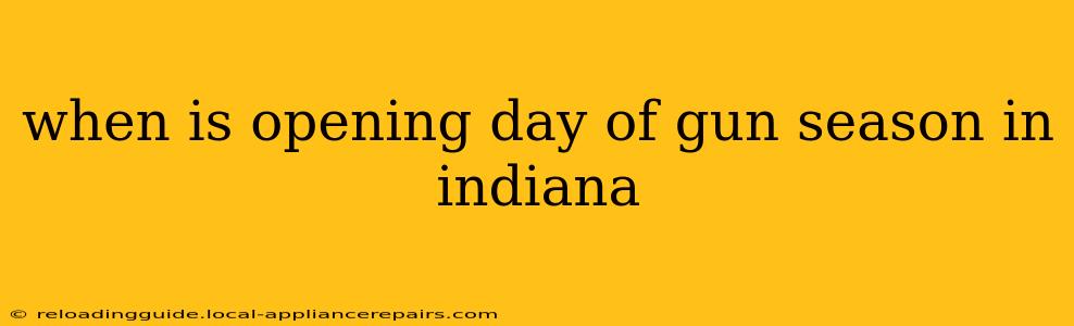 when is opening day of gun season in indiana