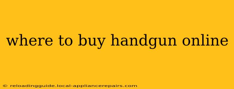 where to buy handgun online