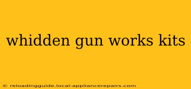 whidden gun works kits