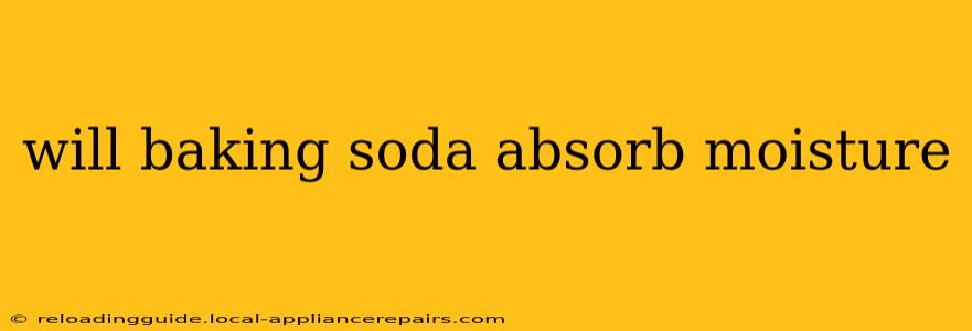 will baking soda absorb moisture