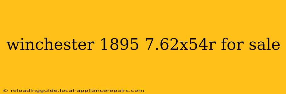 winchester 1895 7.62x54r for sale