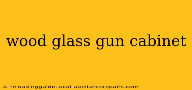 wood glass gun cabinet